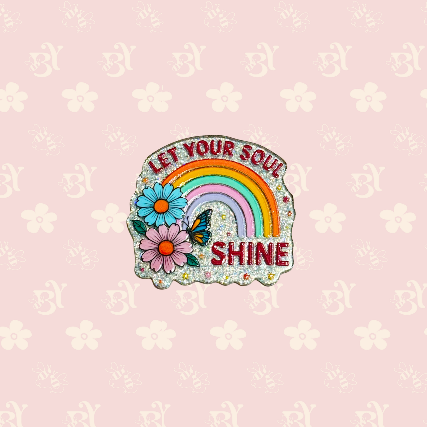 Let your soul SHINE