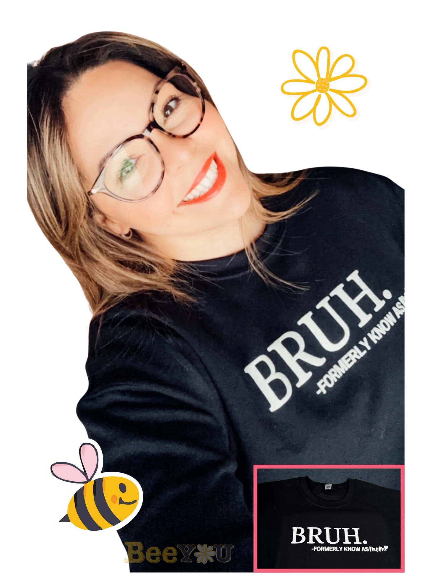 Sweatshirt Bruh (Mom)