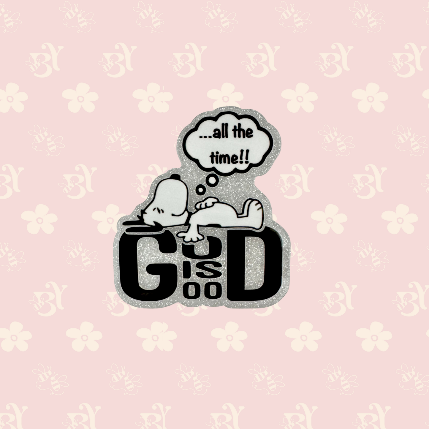 God is Good