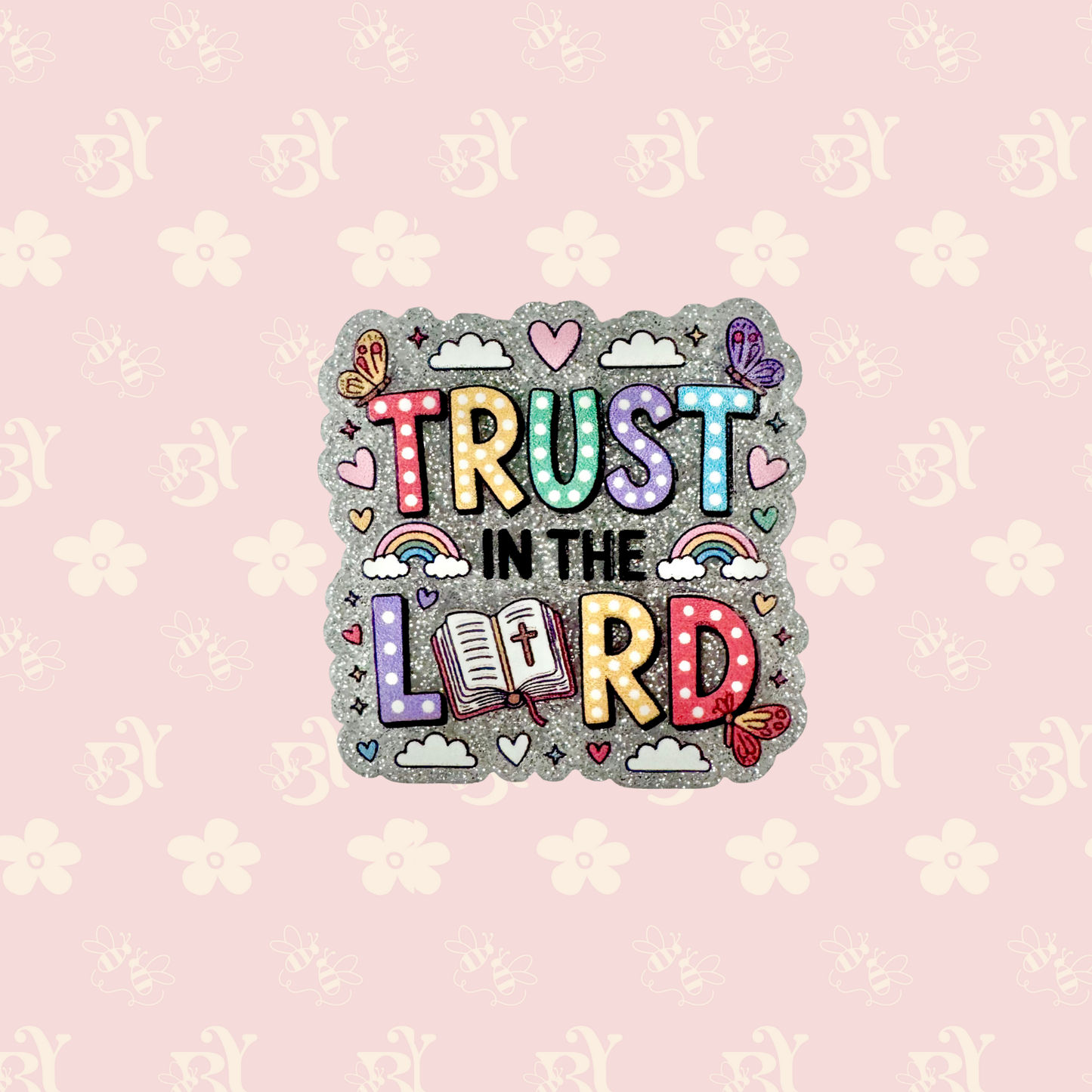 Trust in the Lord