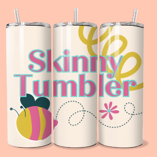 Skinny Tumbler