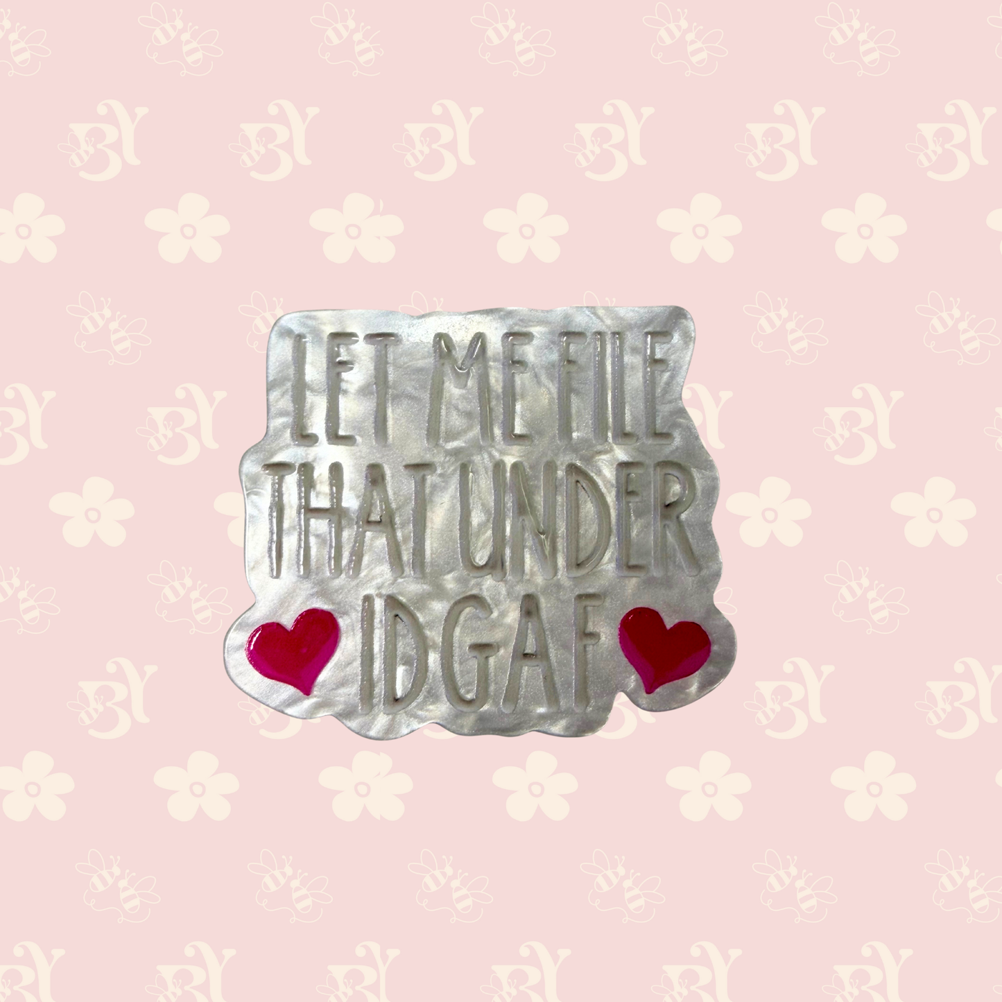 Let me file that….