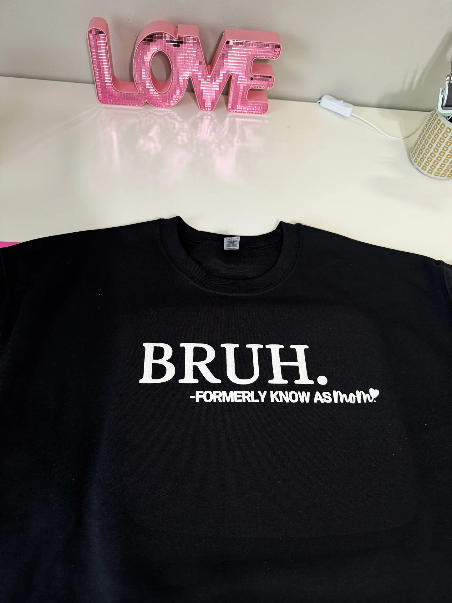 Hoodie Bruh (Mom)
