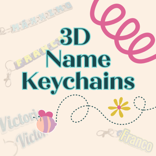 3D Name Keychains
