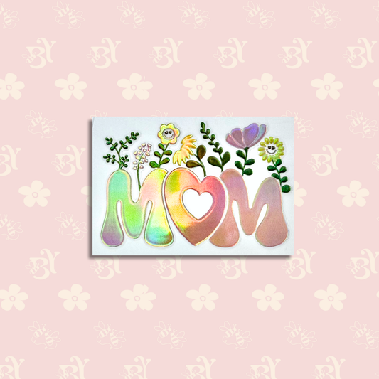 Flower Mom "Holographic"
