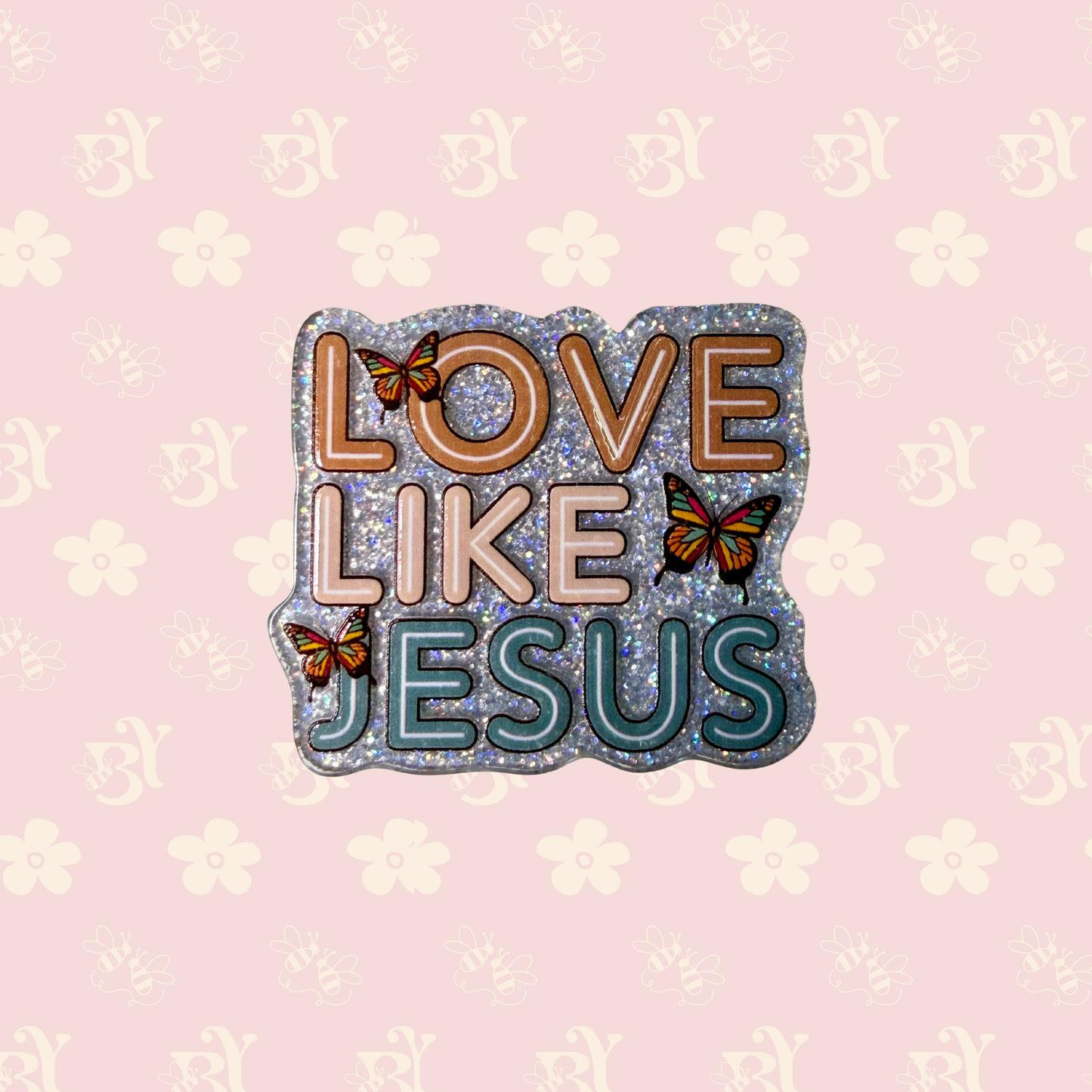 Love like Jesus