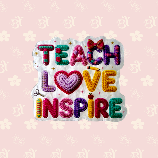 Teach love inspire