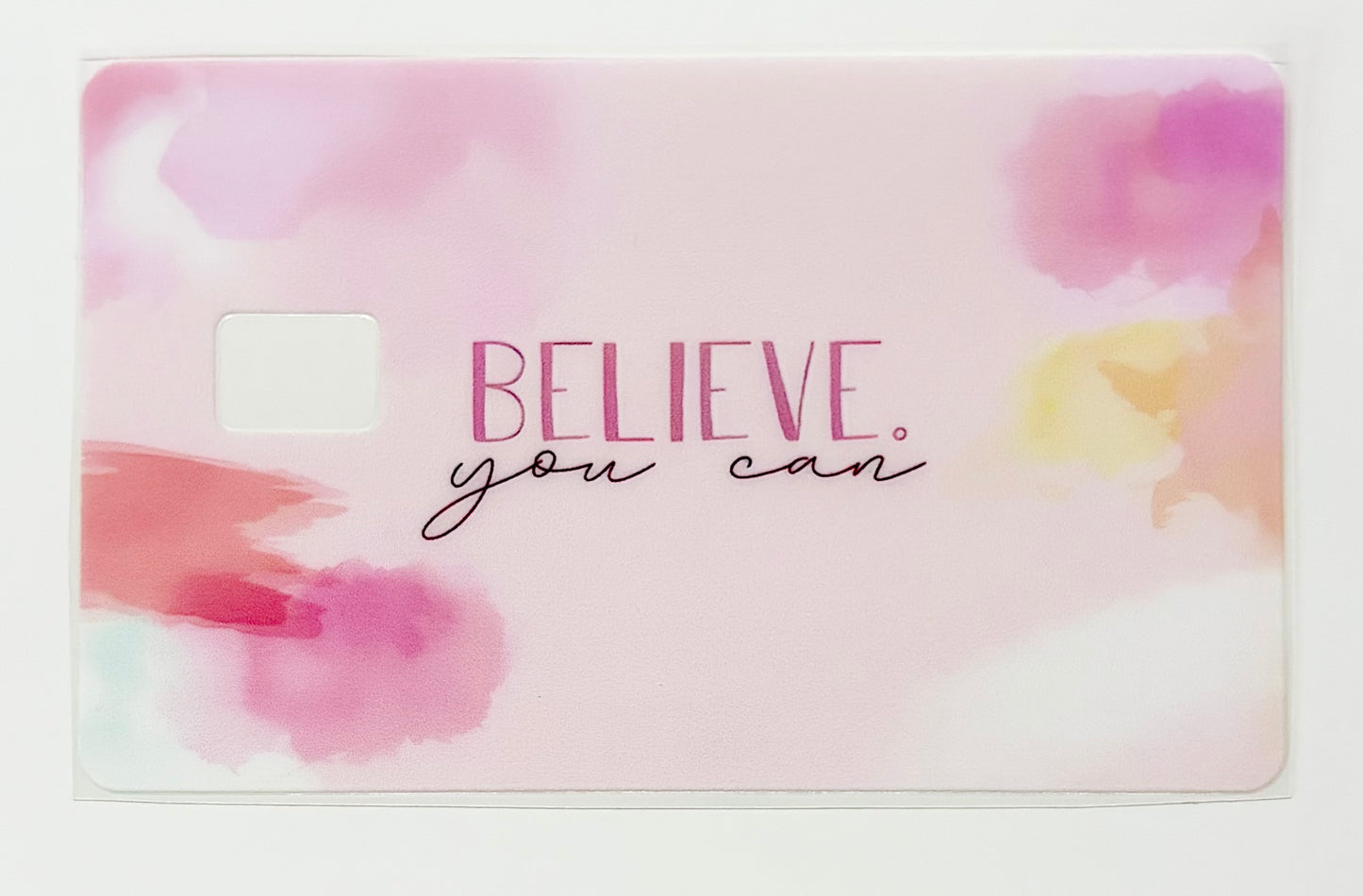 Believe you can