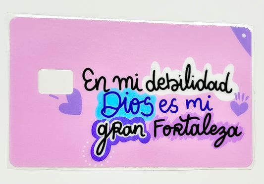 En mi debilidad