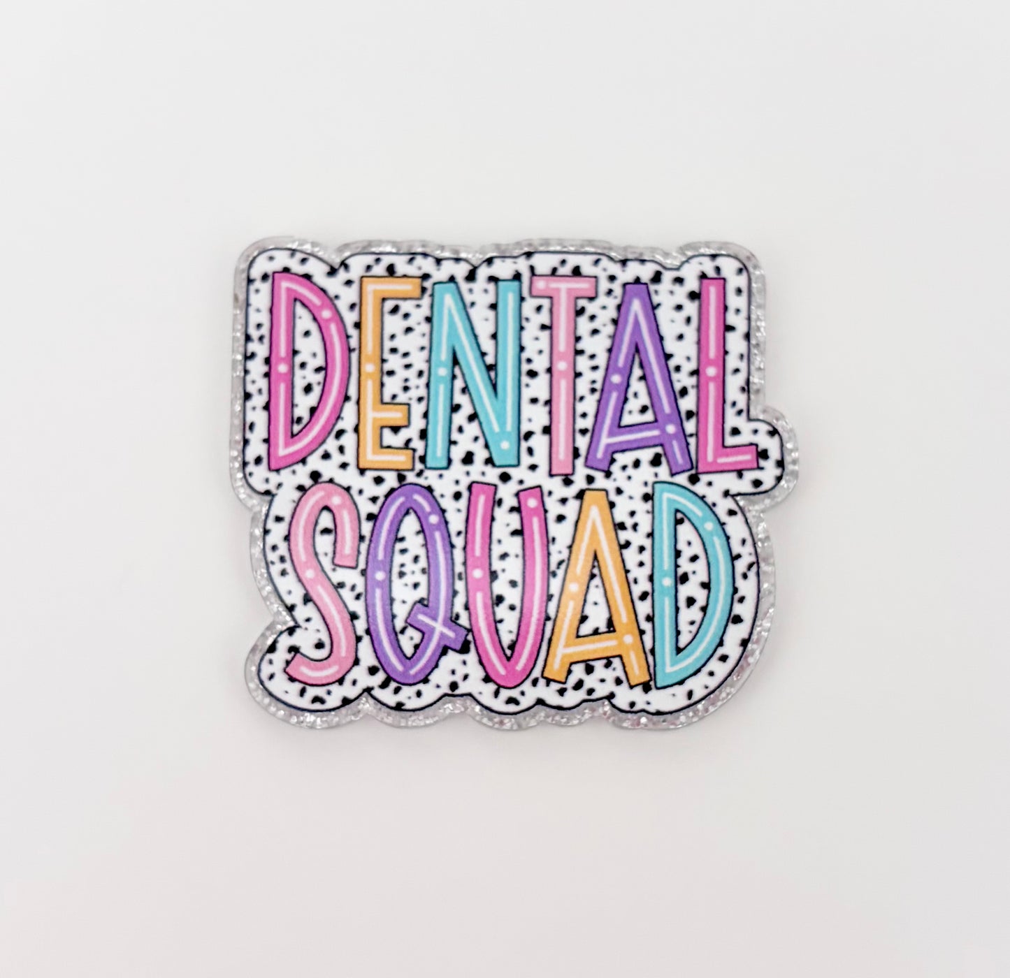 Dental Squad