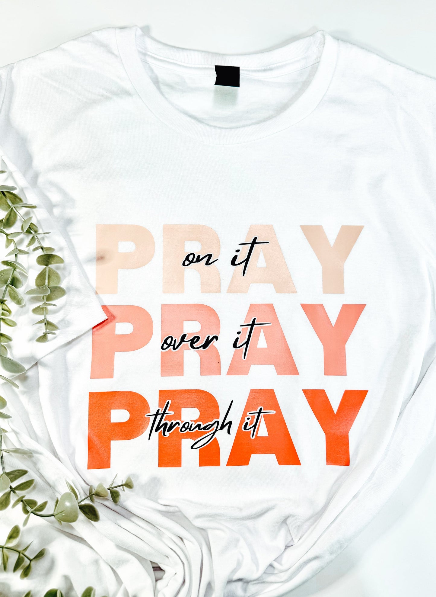 T-Shirt Pray